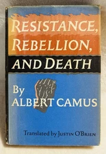 Albert Camus RESISTANCE, REBELLION, AND DEATH- Book Find Club Edition - 1960