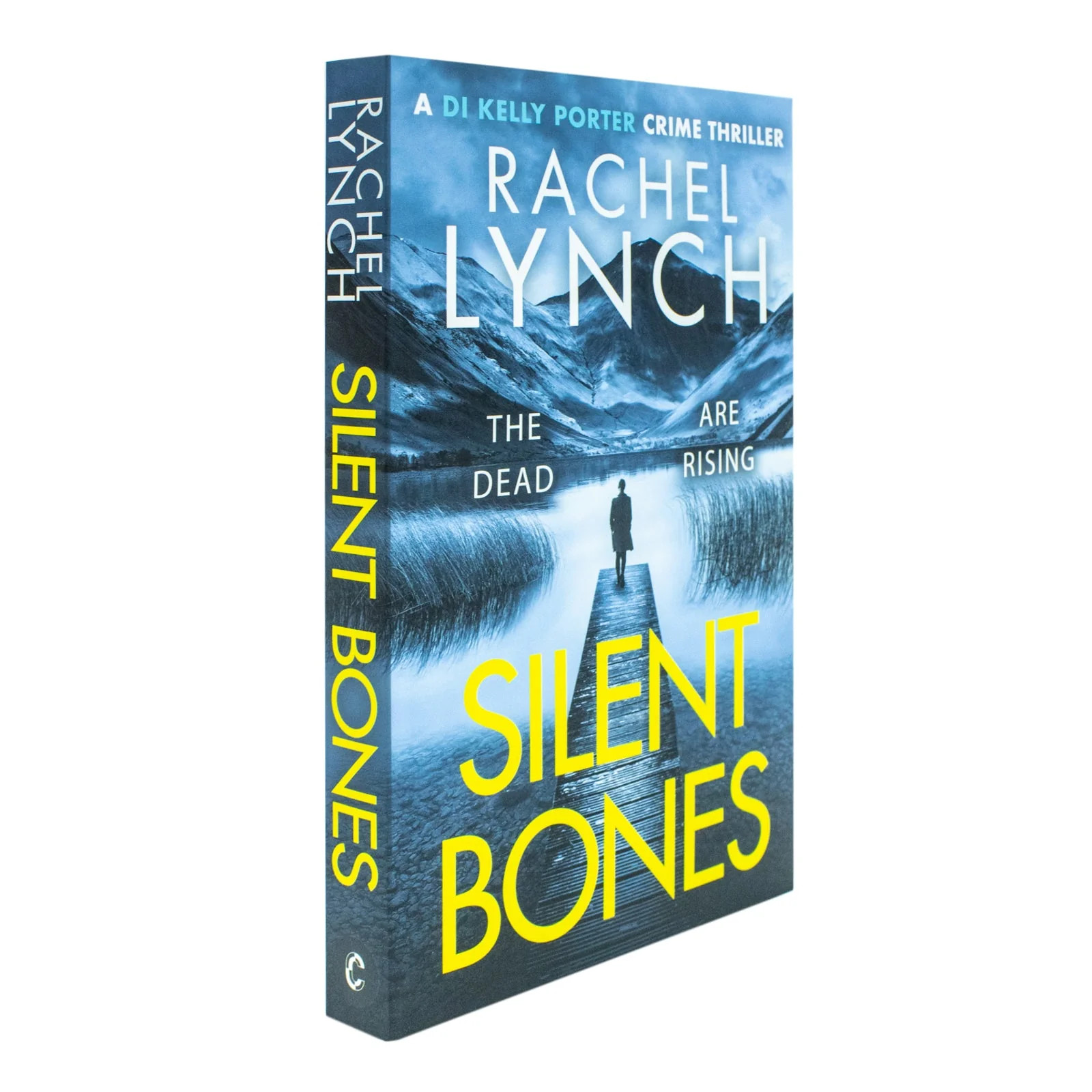 Silent Bones 11 (Detective Kelly Porter) (Detective Kelly Porter, | Rachel Lynch
