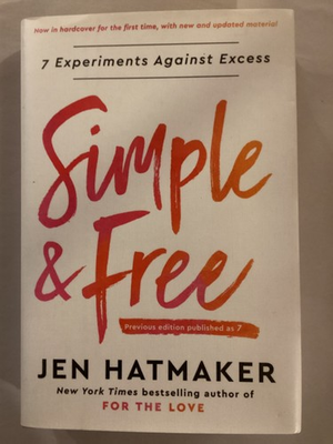 #ad Simple and Free: 7 Experiments Against Excess by Hatmaker Jen Very Good $2.05