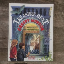 TREASURE HUNT IN THE CREEPY MANSION: A PUZZLE AND By Dan Abnett & Alan Baker