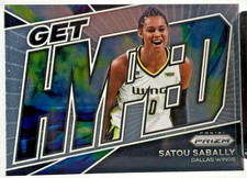 SATOU SABALLY GET HYPED - 2022 Panini Prizm WNBA #7 Dallas Wings