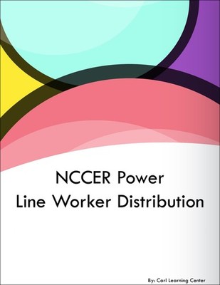 NCCER Power Line Worker Distribution