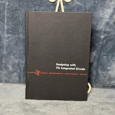 Designing With TTL Integrated Circuits Texas Instruments Incorporated HB 1971