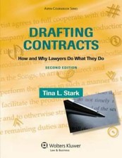 Drafting Contracts: How & Why Lawyers Do What...