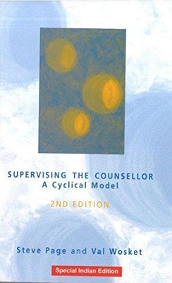 Supervising the Counsellor: A Cyclical Model - Page, Steve