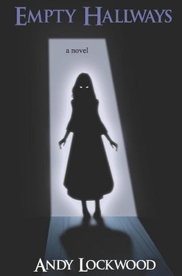 Empty Hallways by Andy Lockwood (English) Paperback Book