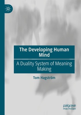 The Developing Human Mind Tom Hagström