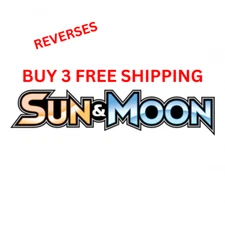 SUN & MOON BASE Pokémon 1 - 149 PICK YOUR OWN REVERSE HOLOS 3+ FREE SHIP LP/NM