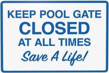 Aluminum Keep Pool Gate Closed At All Times Tin Metal Signs Pool Sign, Safety