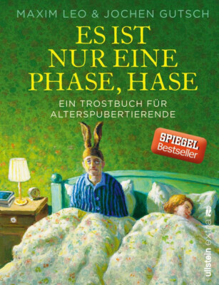 Es ist nur eine Phase, Hase von M. Leo, J. Gutsch (2020 gebunden) NEU BESTSELLER