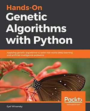 Hands-On Genetic Algorithms with - Paperback, by Wirsansky Eyal - Acceptable n