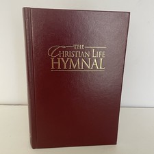 The Christian Life Hymnal 2006 Hardcover LIKE NEW Hendrickson Worship