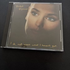 I Do Not Want What I Haven't Got by O'connor, Sinead (CD, 1990) GOOD Condition