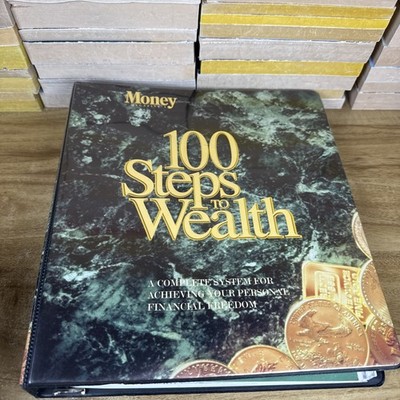 Money Magazine's 100 Steps to Wealth: A Complete System for Achieving Your...