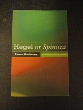 Hegel or Spinoza by Pierre Macherey (2011, Trade Paperback)