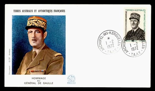 DR WHO 1972 FRENCH ANTARCTIC FSAT FDC GENERAL GAULLE M76663