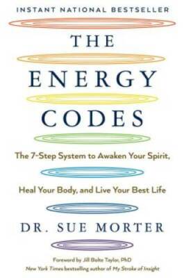 The Energy Codes: The 7-Step System to Awaken Your Spirit, Heal Your Body - GOOD