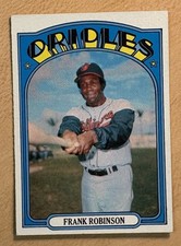 Frank Robinson 1972 Topps Baseball Card #100, NM-MT, CENTERED, Baltimore Orioles