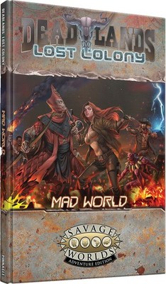 S2P10808 Studio 2 Publishing Deadlands: Lost Colony - Mad World (Swade)