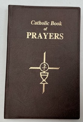 CATHOLIC BOOK OF PRAYERS.
