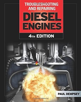 Troubleshooting and Repairing Diesel ..., Dempsey, Paul