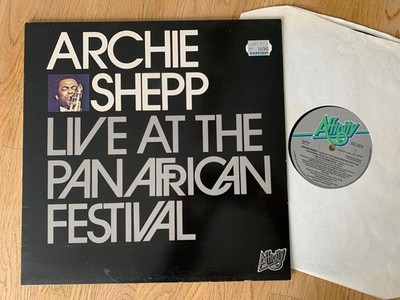 ARCHIE SHEPP - Live At The Panafrican Festival (UK LP 1979, Affinity Records)
