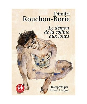 Le démon de la colline aux loups, Rouchon-Borie, Dimitri
