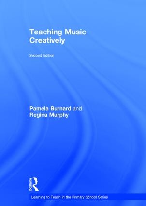Teaching Music Creatively - 2nd Edition