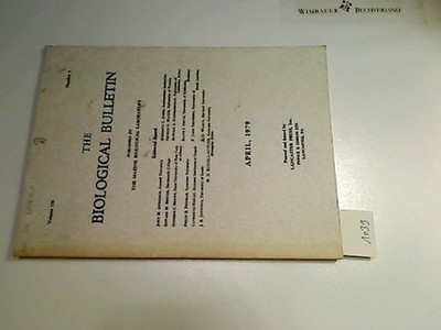 April 1979, The Biological Bulletin, Vol. 156, Number 2 The Marine Biological La