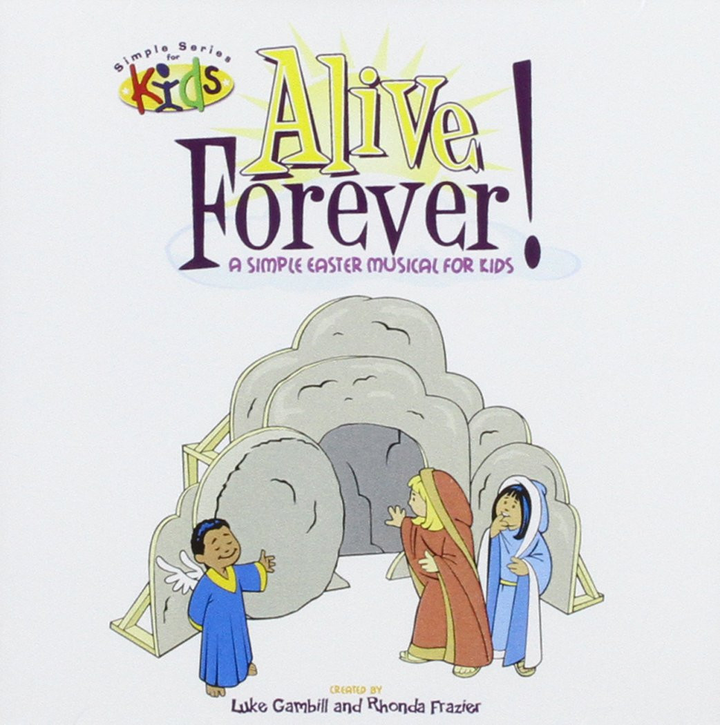 Luke Gambill Alive Forever Kids Easter Musical CD for Children