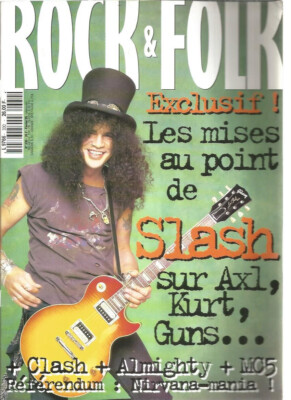 ROCK & FOLK N°330 SLASH / CLASH / ALMIGHTY / MC5 / NIRVANA-MANIA
