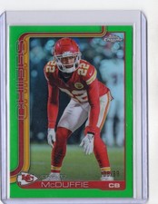 2025 Topps Chrome Trent McDuffie GREEN REFRACTOR #154 6/99 KC CHIEFS