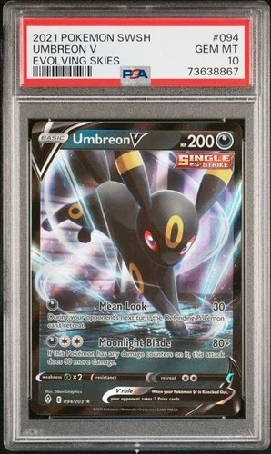 Umbreon V 094/203 Ultra Rare GEM MINT PSA 10. Pokemon SW&SH Evolving Skies
