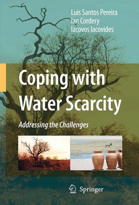 Luis Santos Pereira (u. a.) | Coping with Water Scarcity | Taschenbuch (2010)