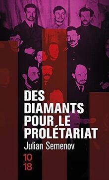 Des diamants pour le prolétariat  von SEMENOV, Julian | Buch | Zustand sehr gut