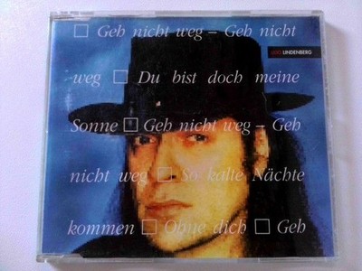 Geh nicht weg (3 tracks, 1991) Udo, Lindenberg: