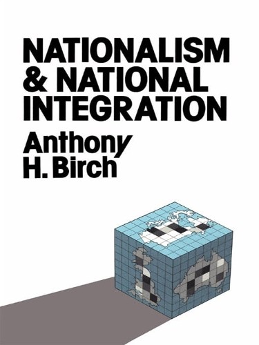 Nationalism and National Integration - 9780043201817