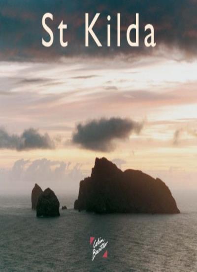 St Kilda (Souvenir Guide) By David A. Quine,Colin Baxter