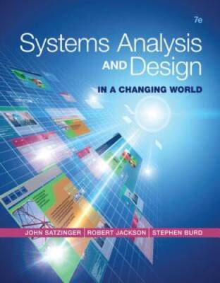 Systems Analysis and Design in a Changing World - Hardcover - VERY GOOD