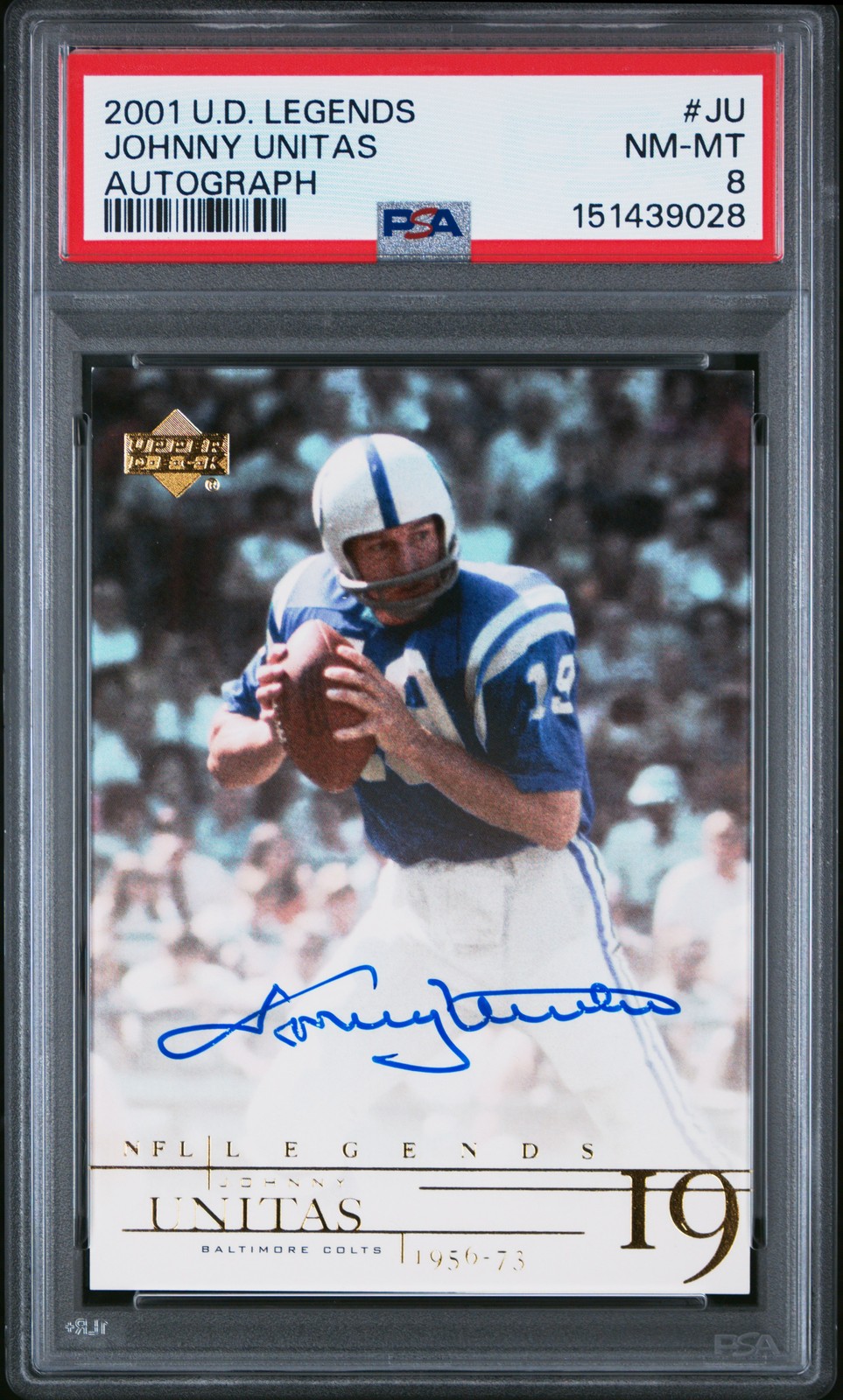 2001 UD LEGENDS AUTOGRAPH ON-CARD #JU JOHNNY UNITAS PSA 8 AUTO