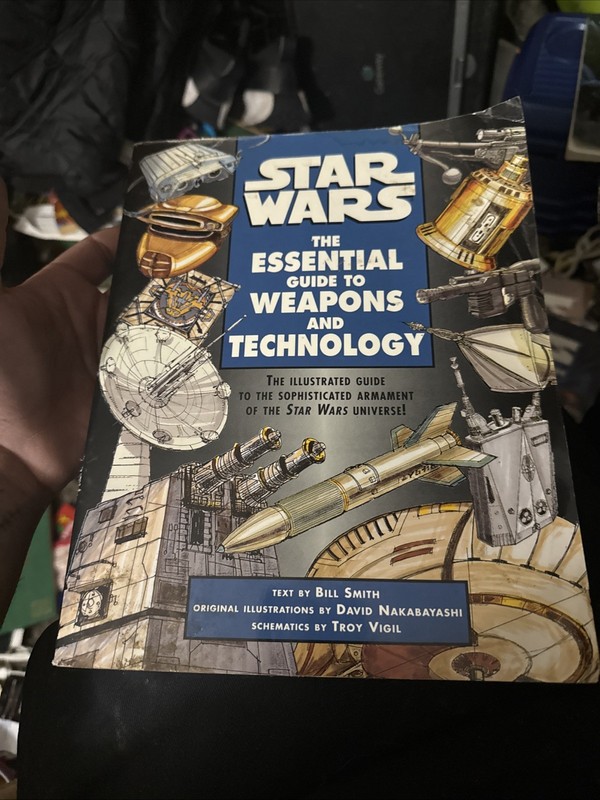 Star Wars: Essential Guides: Star Wars : The Essential Guide to Weapons and...