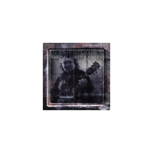 BERNIE MARSDEN: BIG BOY BLUES AND GREEN - CD *BRAND NEW* - Picture 1 of 1