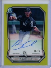Billy Carlson 2026 Bowman Chrome Prospect Yellow Refractor Auto 20/75 White Sox