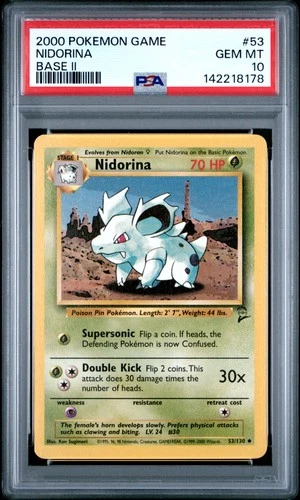 2000 POKEMON BASE SET 2 #53 NIDORINA PSA 10