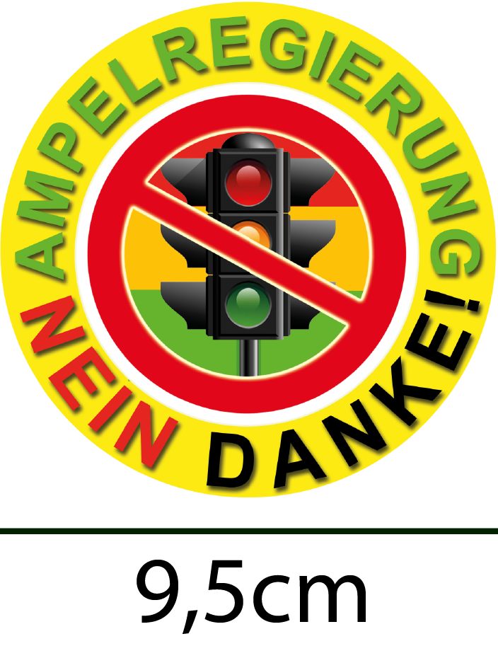 Die Ampel Muss Weg Aufkleber Autoaufkleber Ampelregierung NEIN DANKE Die Ampel muss weg STOP Demo
