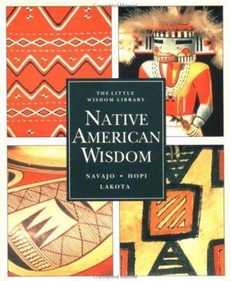 Native American Wisdom Book Set (Navajo, Hopi,Lakota) [The Little Wisdom Library