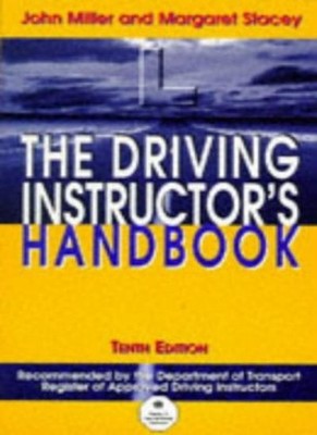 The Driving Instructor's Handbook: A Reference and Training Manu