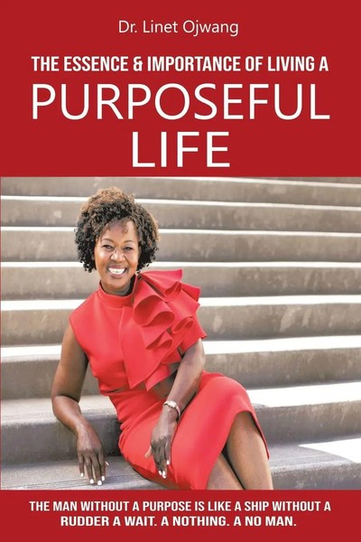 Linet Ojwang | The Essence & Importance Of Living A Purposeful Life | Buch-image