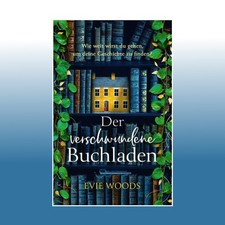 Der verschwundene Buchladen | Evie Woods | Un...