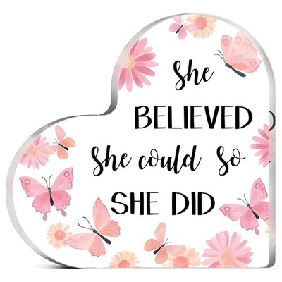 She Believed She Could So She Did Heart Plaque Women's Empowerment Gift Decor